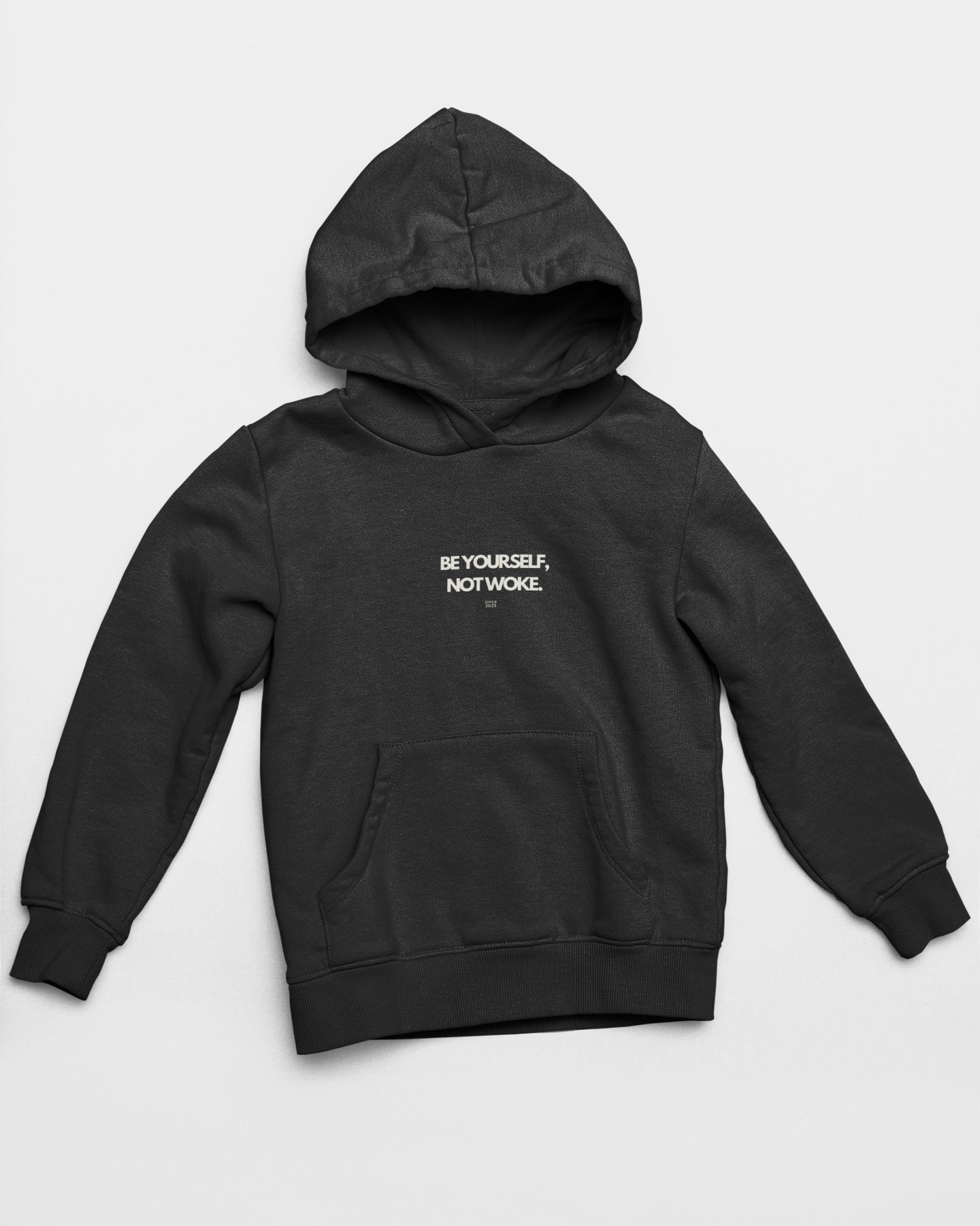 Be Yourself, Not Woke Hoodie
