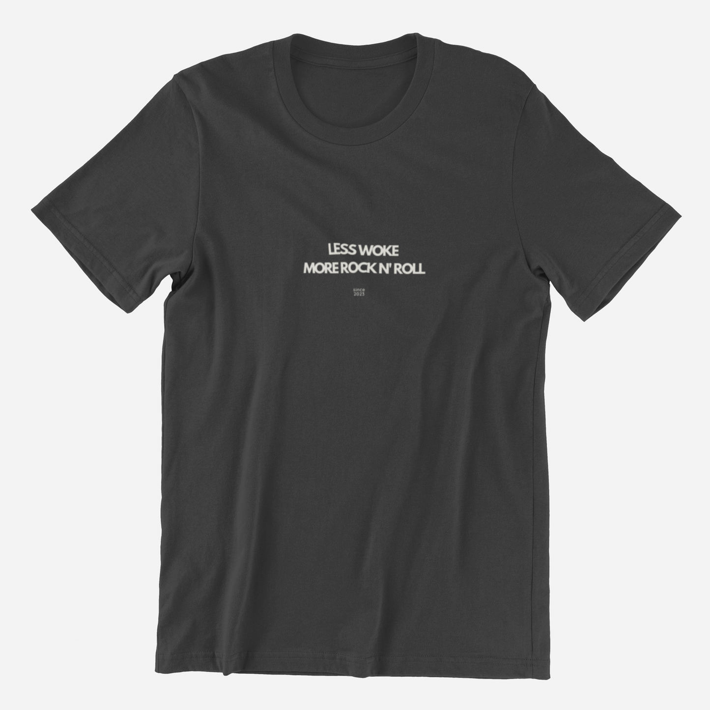 Less Woke More Rock n Roll T Shirt