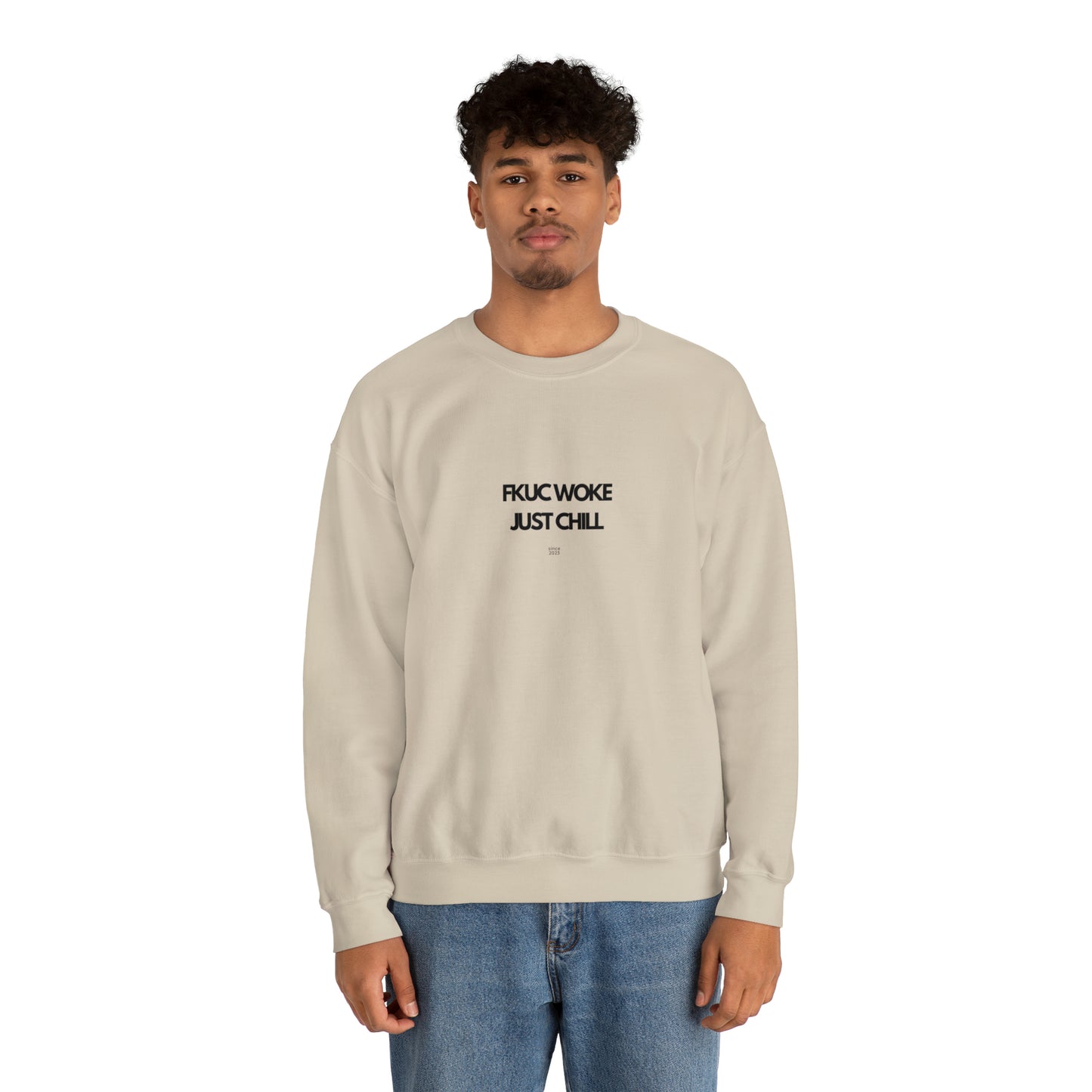 FKUC WOKE Just Chill Sweatshirt