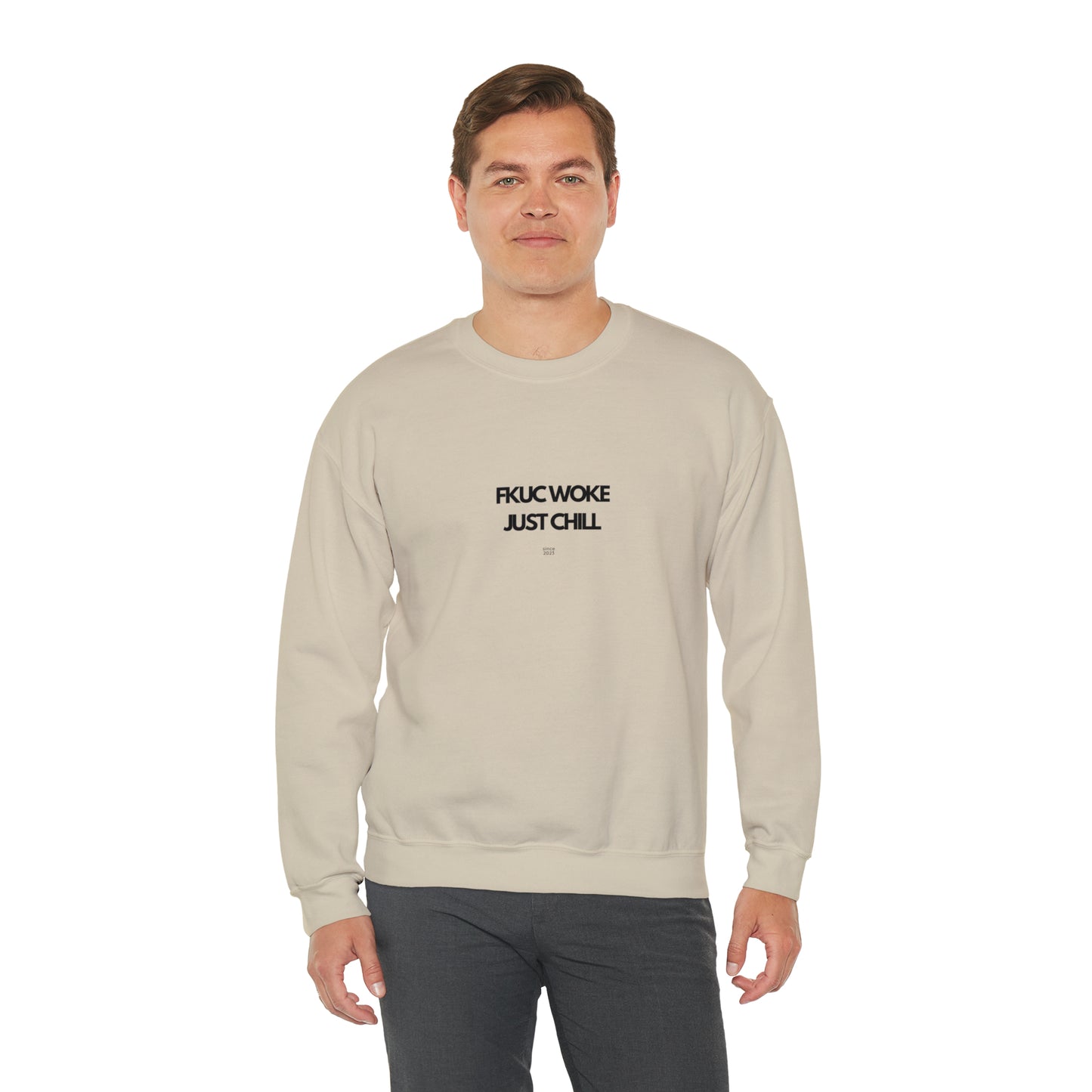 FKUC WOKE Just Chill Sweatshirt