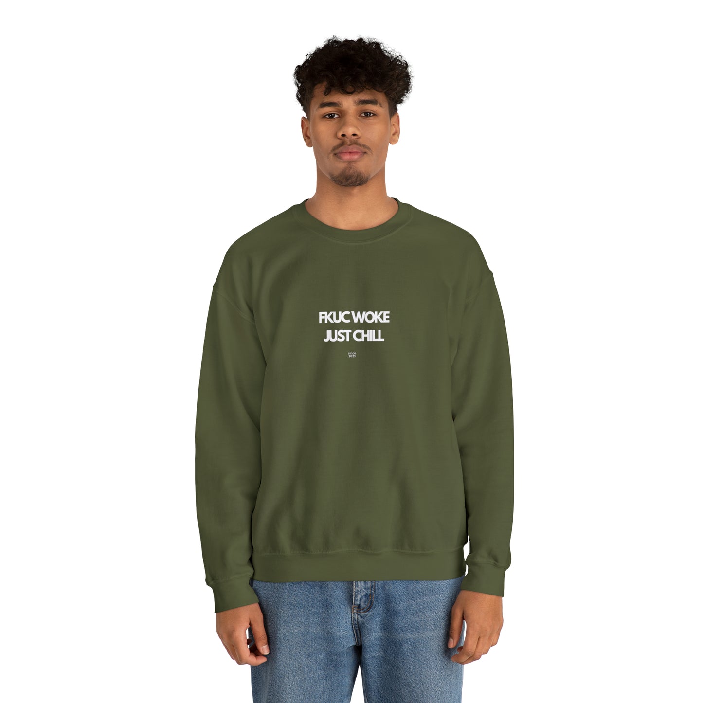 FKUC WOKE Just Chill Sweatshirt