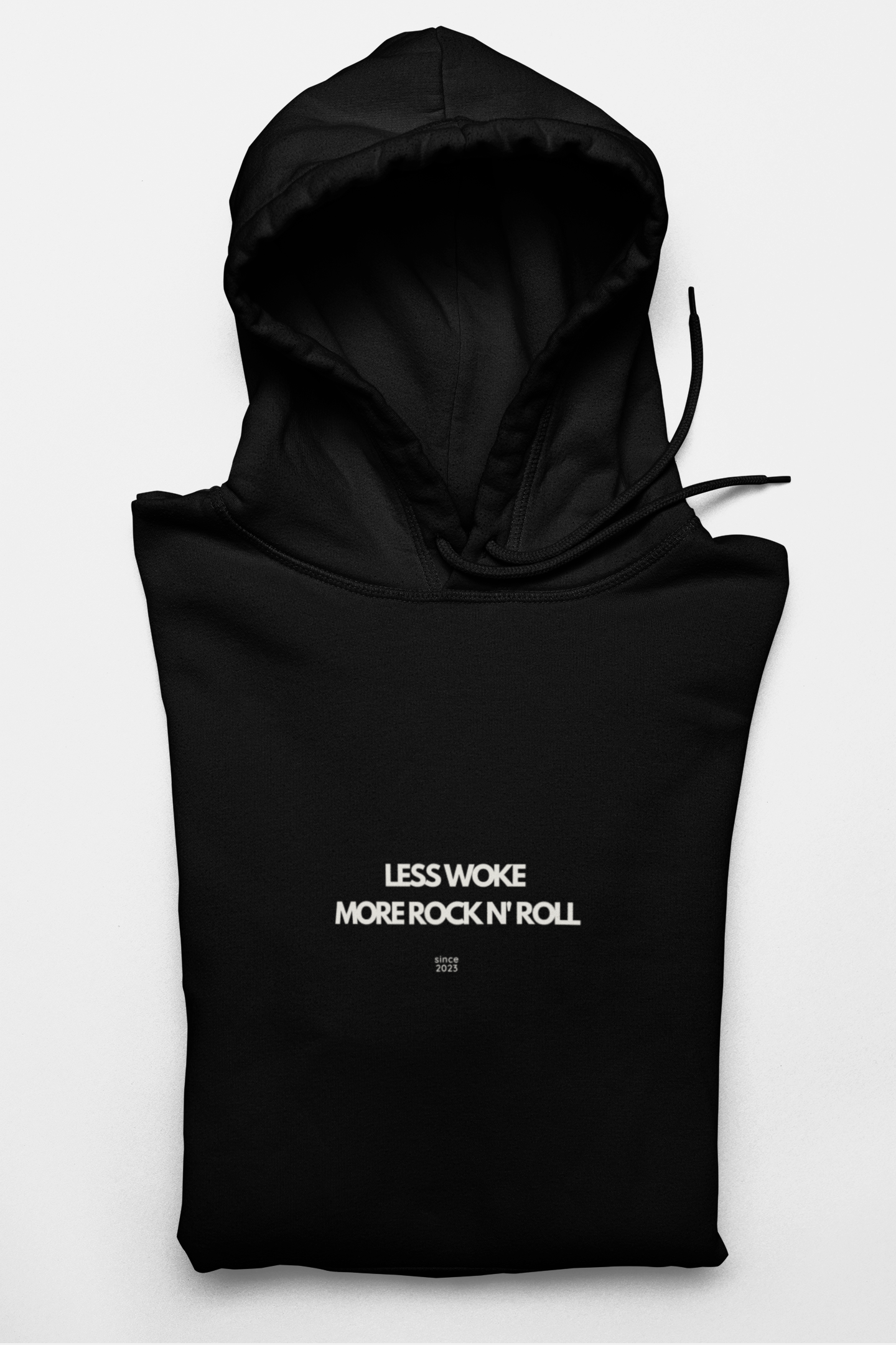 Less Woke More Rock N Roll Hoodie