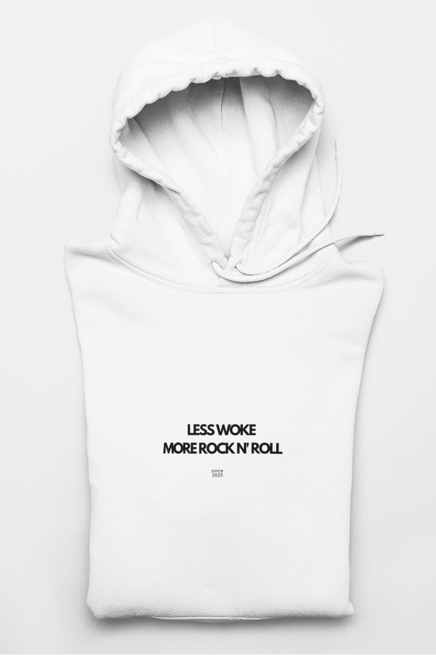 Less Woke More Rock N Roll Hoodie